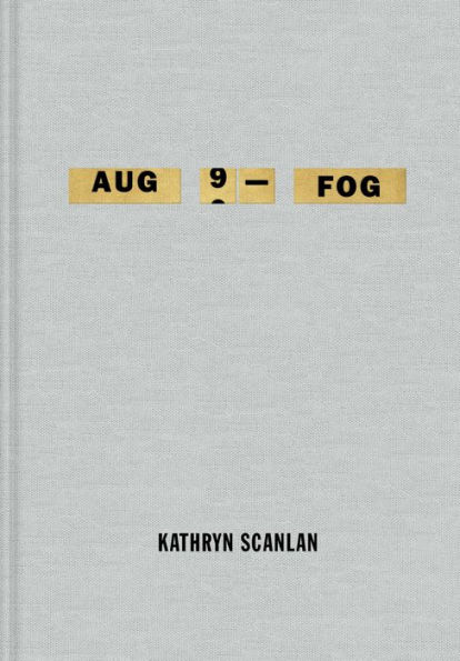 on Aug 9—Fog by Kathryn Scanlan - On the Seawall