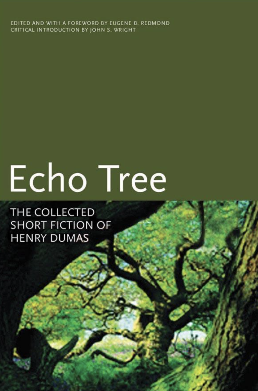 Echo Tree by Henry Dumas